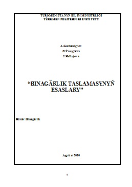 Binagärlik taslamasynyň esaslary